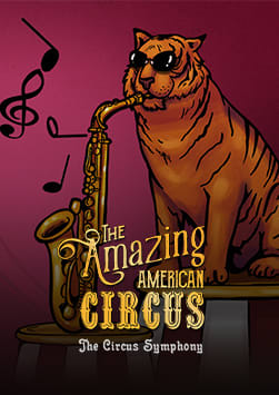 The Amazing American Circus - The Circus Symphony