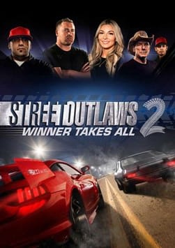 Street Outlaws 2: Winner Takes All