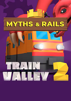 Train Valley 2 - Myths $ Rails