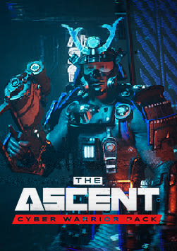 The Ascent - Cyber Warrior Pack
