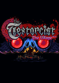 The Textorcist: The Village