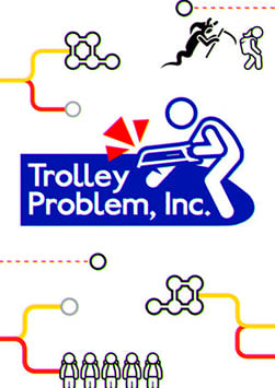 Trolley Problem, Inc.
