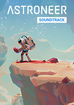 ASTRONEER (Original Soundtrack)