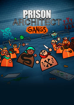 Prison Architect - Gangs