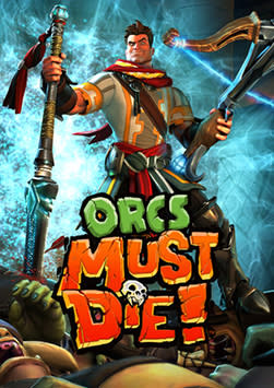 Orcs Must Die!