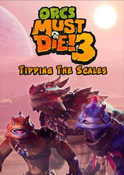Orcs Must Die! 3 - Tipping the Scales DLC