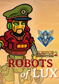 Curious Expedition 2 - Robots of Lux