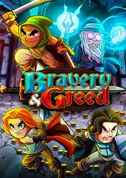 Bravery and Greed