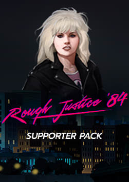 Rough Justice: '84 - Supporter Pack