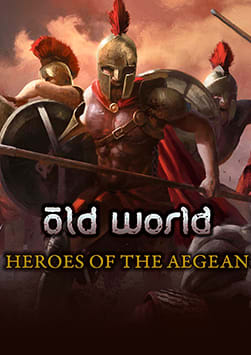 Old World - Heroes of the Aegean