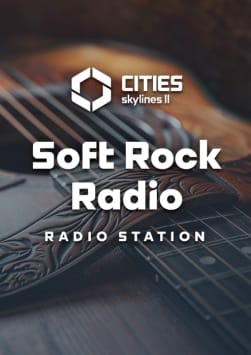 Cities: Skylines II - Soft Rock Radio