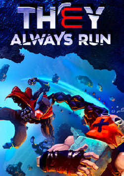 They Always Run