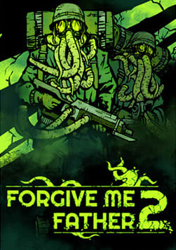 Forgive Me Father 2