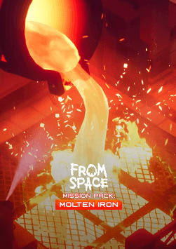 From Space - Mission Pack: Molten Iron