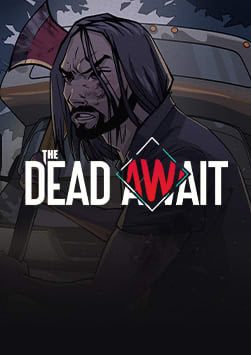 The Dead Await