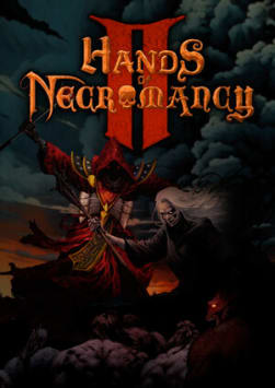 Hands of Necromancy II