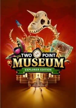 Two Point Museum: Explorer Edition