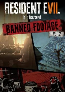 Resident Evil 7 - Banned Footage Vol.2