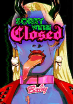 Sorry We're Closed