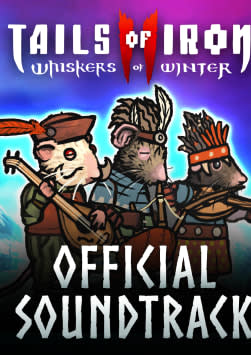 Tails of Iron 2: Whiskers of Winter - Digital Official Soundtrack