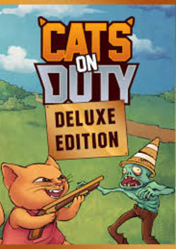 Cats on Duty - Deluxe Edition