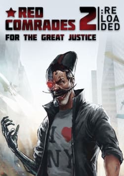 Red Comrades 2: For the Great Justice. Reloaded
