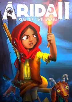 ARIDA 2: Rise of the Brave