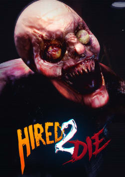 Hired 2 Die