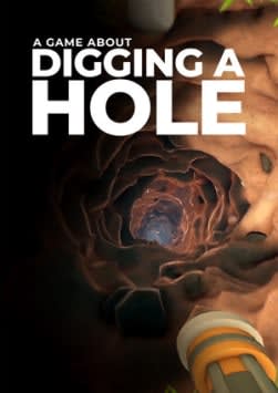 A Game About Digging A Hole