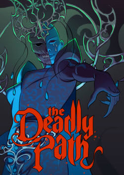 The Deadly Path