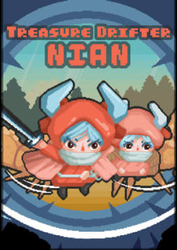 Treasure Drifter: Nian