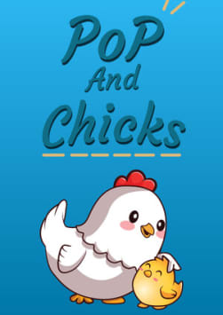 Pop and Chicks