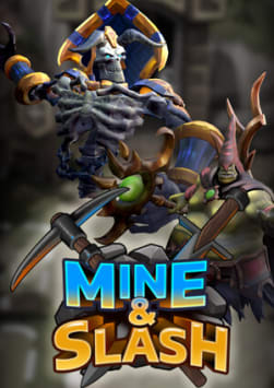 Mine & Slash