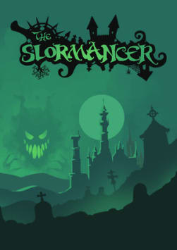 The Slormancer
