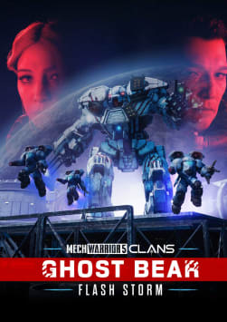MechWarrior 5: Clans - Ghost Bear: Flash Storm