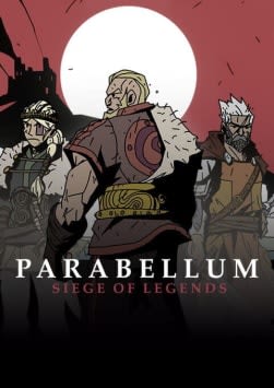 Parabellum: Siege Of Legends