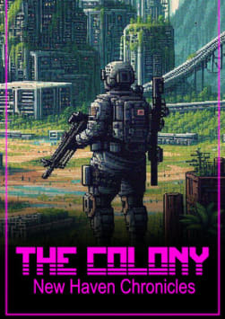 The Colony: New Haven Chronicles