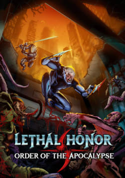 Lethal Honor - Order of the Apocalypse