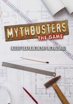 MythBusters: The Game - Crazy Experiments Simulator