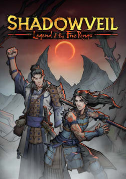 Shadowveil: Legend of The Five Rings