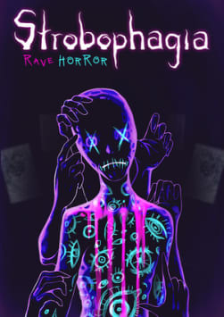 Strobophagia | Rave Horror