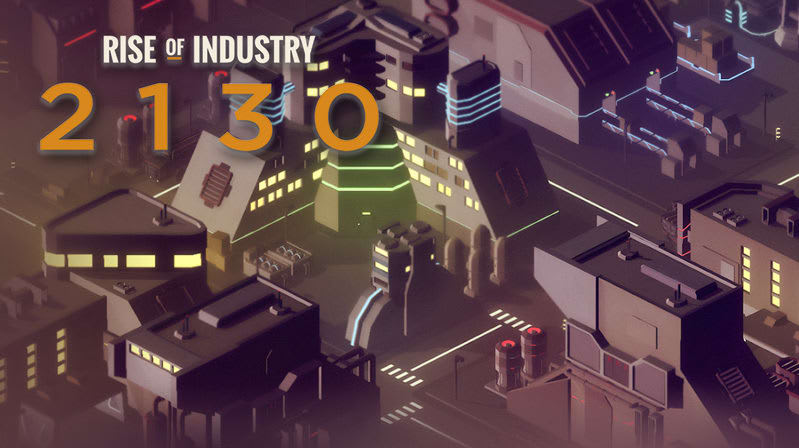 Rise of Industry, jogo de estratégia com impérios, está gratuito para PC