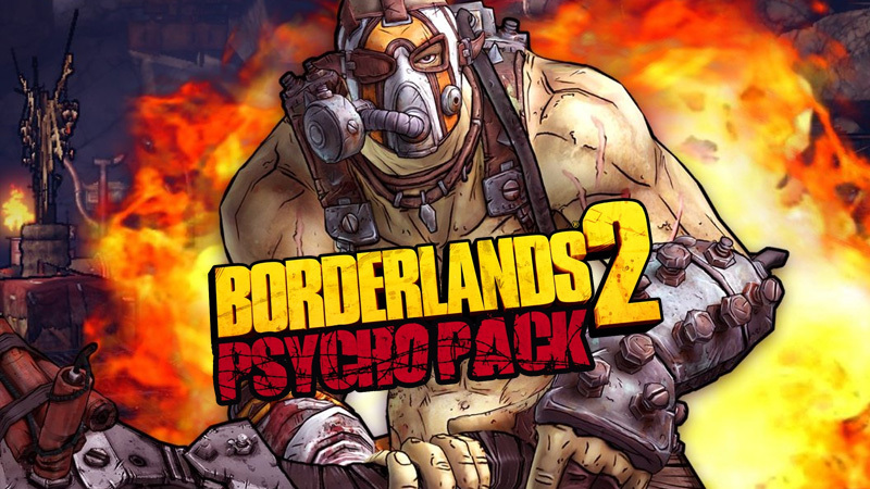 Borderlands psycho pack