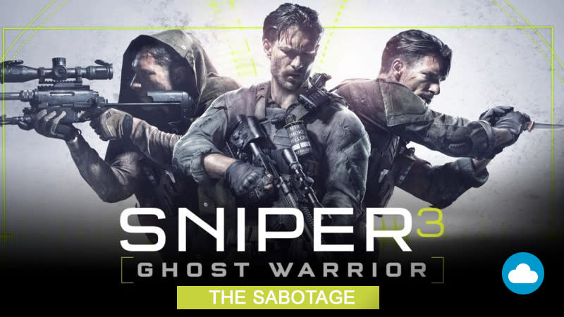 Sniper ghost warrior 3 the sabotage прохождение