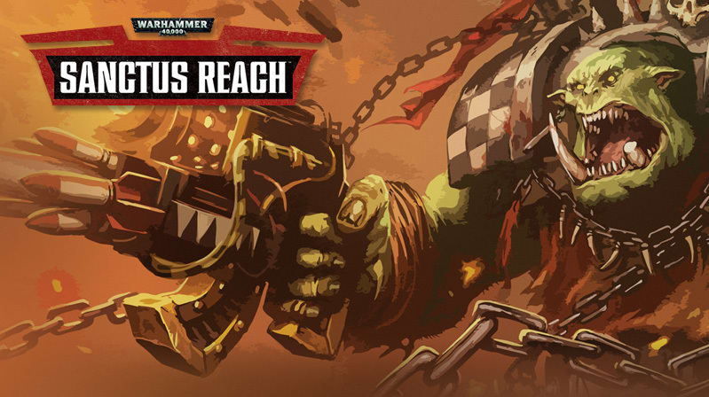 Warhammer 40 000 sanctus reach обзор